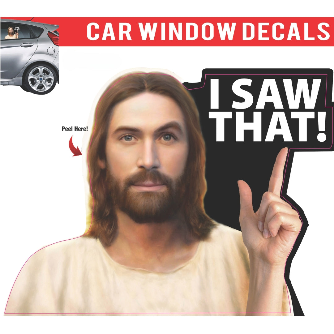 Car Window Decal 3D Jesus I Saw That waterproof sticker