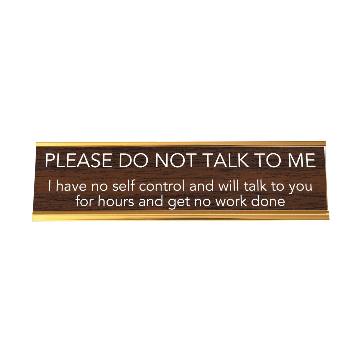 LEMONSODA Nameplate Style Desk Sign (PLEASE DO NOT TALK TO ME) - Brown and Gold