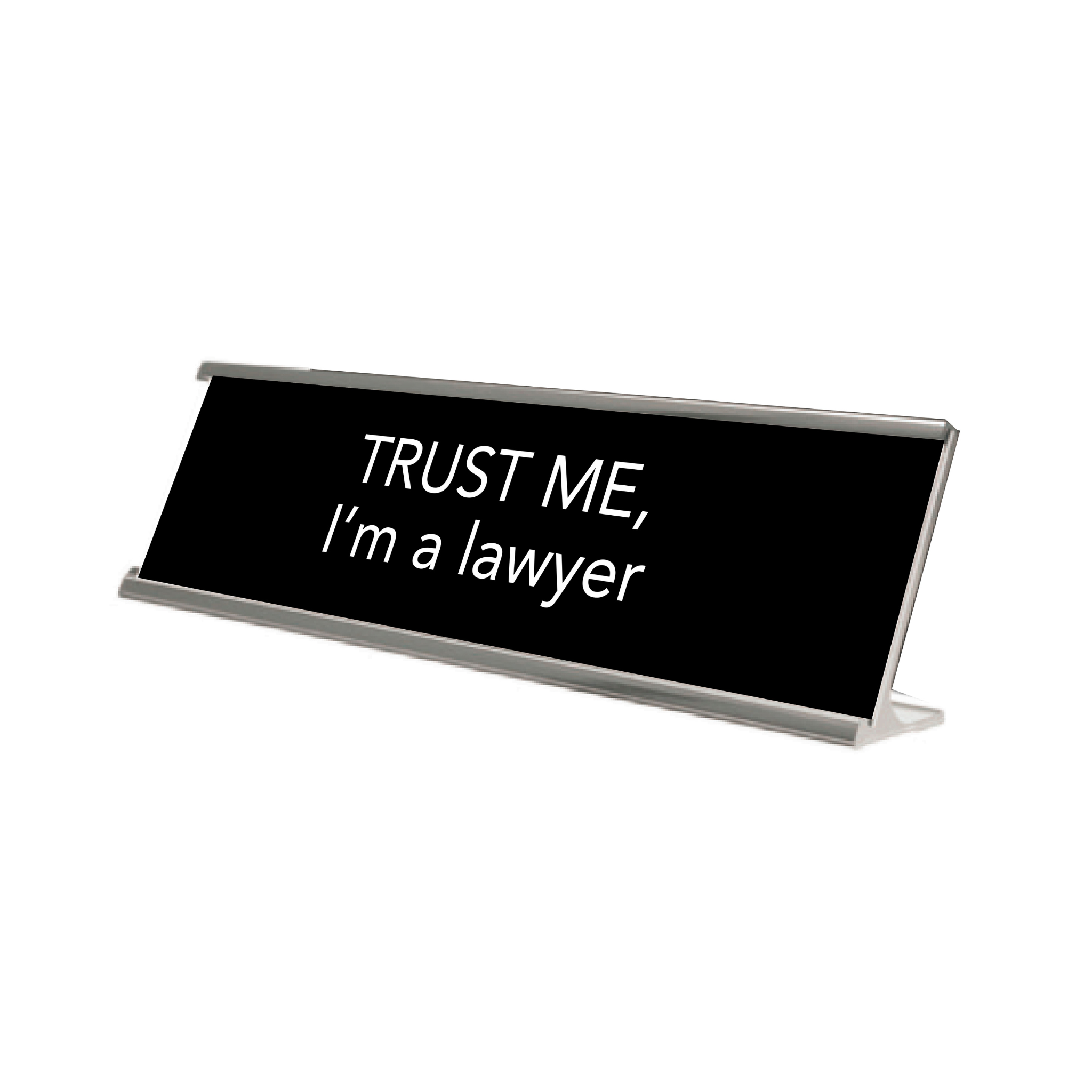 Novelty Nameplate Style Desk Signs - Black & Silver
