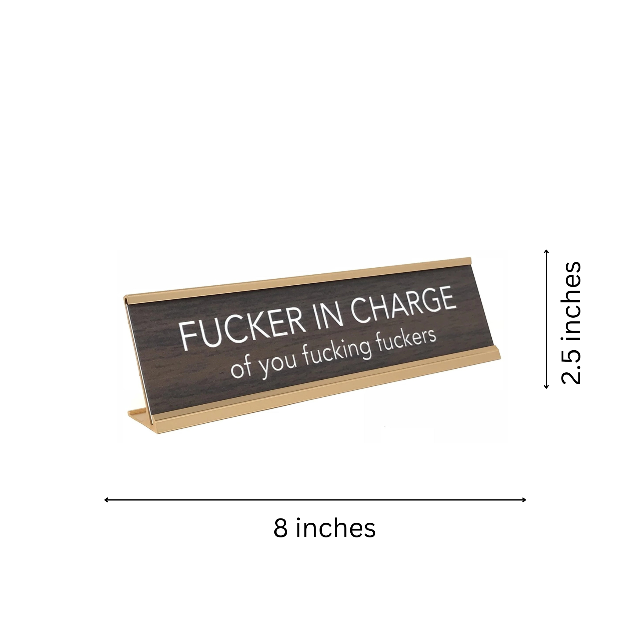 aahs!! Engraving Fucker in Charge Novelty Nameplate Style Desk Sign (Brown)